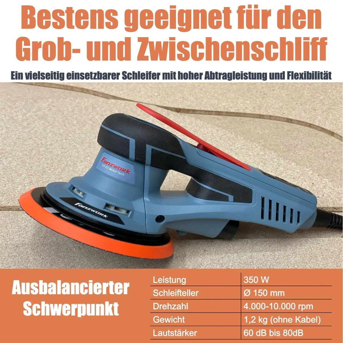 Fanzwork Exzenterschleifer 350W, bürstenloser Motor, 150mm Schleifteller, vibrationsarm 4