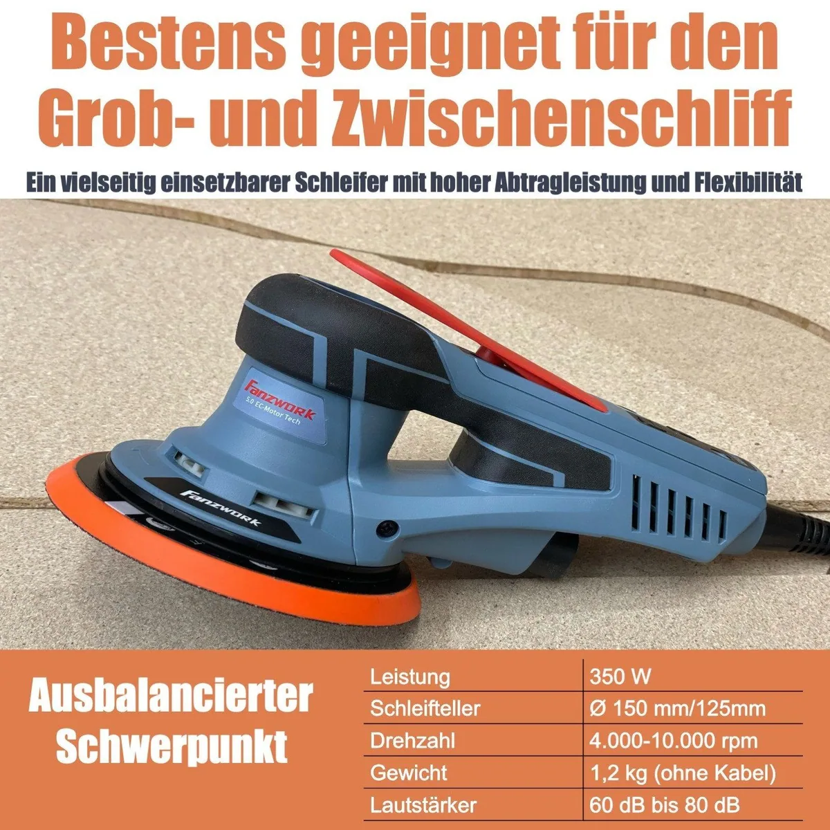 Fanzwork Exzenterschleifer 350W, bürstenloser Motor, 125mm/150mm Schleifteller — vibrationsarm, wartungsfrei, ergonomisches Design 4
