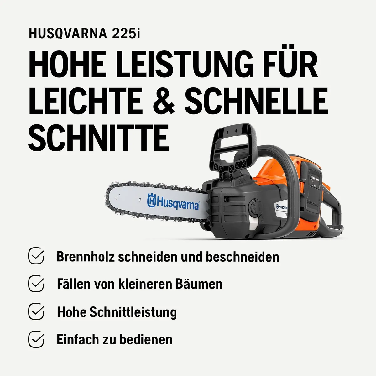 Husqvarna 225i Akku-Kettensäge, 35.6 cm Schwertlänge, leicht und kabellos 4